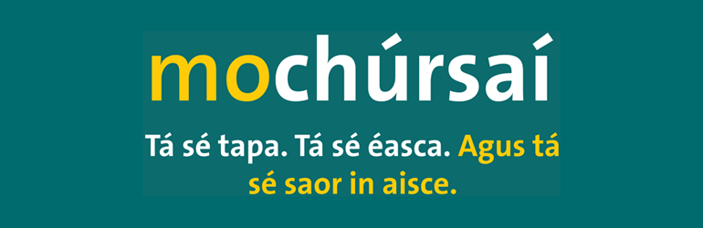 moChúrsaí - Tá sé tapa. Tá sé éasca. Agus tá sé saor in aisce.